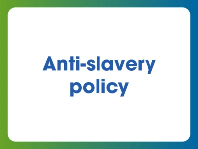 Anti-slavery policy.
