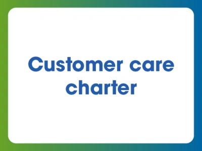 Customer care charter.