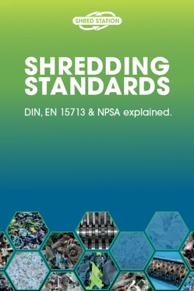 Front page cover preview of Shred Station's 'Shredding Standards' guide - DIN EN 15713 and NPSA explained.