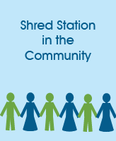 Shred Station in the Community