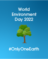 World Environment Day 2022 | #OnlyOneEarth