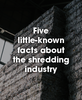Five little-known facts about the shredding industry