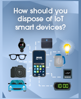 How should you dispose of IoT smart devices?